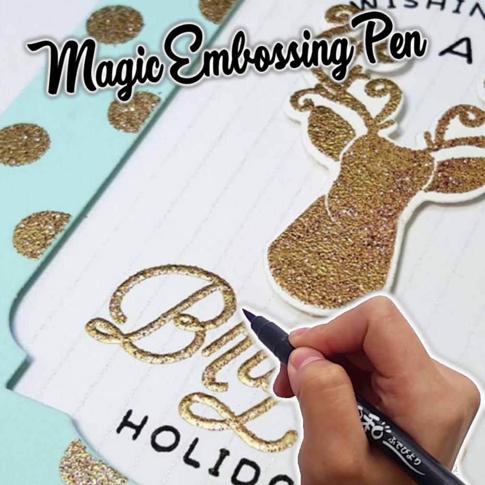 Magic Embossing Pen – hazeljaryjar.com